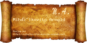 Mihálkovits Arnold névjegykártya